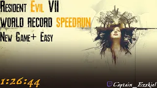 Resident Evil 7: Biohazard WORLD RECORD SPEEDRUN | Easy NG+ | 1:26:44