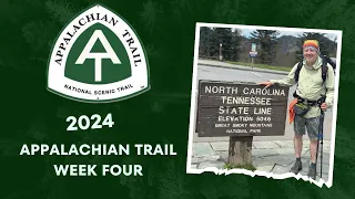 2024 Appalachian Trail Thru Hike - Week Four