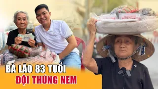 Tết 13 con không về ngoại 83 tuổi vẫn đội thúng nem ngồi chờ bến phà I Phong Bụi