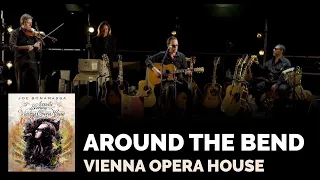 Joe Bonamassa Official - "Around The Bend" - Live at the Vienna Opera House