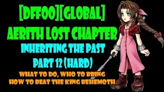 AERITH LOST CHAPTER | INHERITING THE PAST PART 12 (HARD)