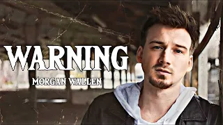 Morgan Wallen - Warning ( Song )