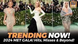 MET Gala - 2024 | Hits, Misses & Beyond! | Trending Now! | Radio One International