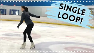 How To Do A Single Loop! - Tips For Beginners - Figure Skating Tutorial