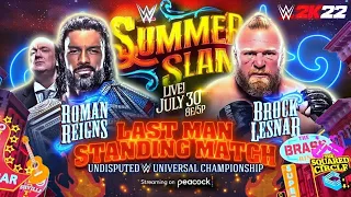 Brock Lesnar vs Roman Reigns Last Man Standing SummerSlam | WWE 2K22 Simulation