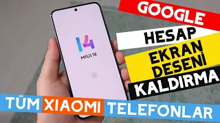 Miui 14 Xiaomi Google Hesap Kaldırma Frp Bypass ve Ekran Kilidi Kırma Ücretsiz Yöntem