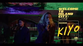 Welcome to Island City: Live | Kiyo - Ikaw Lang