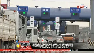 SONA: Business permit ng NLEX, sinuspinde ng Valenzuela LGU