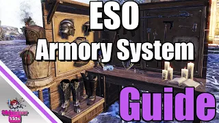 ESO: ⚔ Armory System Guide ⚔