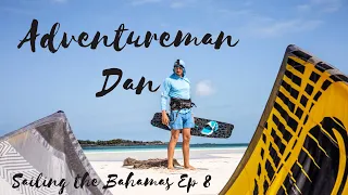 Sailing & Kiteboarding with SHARKS in the Bahamas (Ep.#8)
