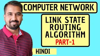 Link State Routing Algorithm Part-1 Explained with Example in Hindi l Computer Network Course