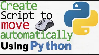 Automation Using Python | Move Mouse with a Script