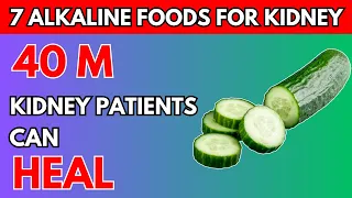 7 Most Powerful Kidney-Cleansing Foods! With These Alkaline Foods! Transform Your Kidney Health