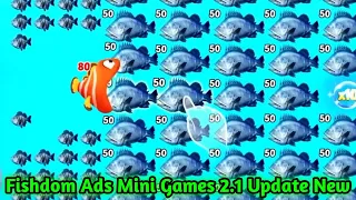 Fishdom Ads Mini Games 2.1 Update New | Hungry Fish New level Trailer video | Help The Fish