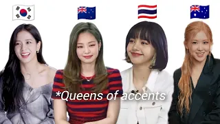 blackpink being queens of accents....
