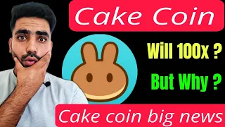 Cake Coin Big news today 🔴 || Cake coin will do 100x but why ? || Cake Coin price Prediction