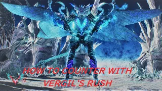 【DMC5】  バージル突進対策まとめ ほぼ全パターン How to counter with Vergil's rush (almost all patterns included)