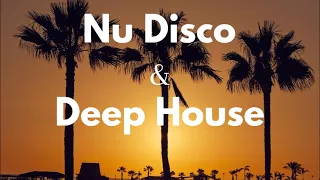 Nu-Disco, Deep House Mix 2022/2023 - Vocal House • Nu Disco • House dj set | Ibiza Summer Mix #03