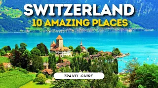 Postcard Comes Alive: 10 Breathtaking Places in Switzerland - Travel Video