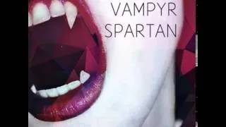 Vampyr - Spartan [Base Industry Records] (Original Mix)