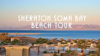 Sheraton Soma Bay Hurghada Egypt All Inclusive 5 star Hotel Resort, Beach Presentation Part 1