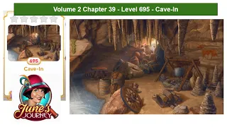 June's Journey - Volume 2 - Chapter 39 - Level 695 - Cave-In (Complete Gameplay, in order)