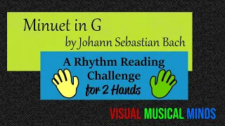 Rhythm Reading: Minuet in G