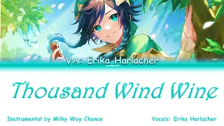 Genshin Venti - THOUSAND WIND WINE (with instrumental) - Lyrics