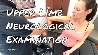 Upper Limb Neuro Exam - Complete