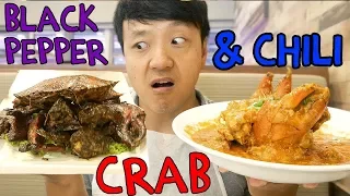 CHILI Crab & ORIGINAL Black Pepper Crab in Singapore