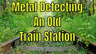 Metal Detecting a Train Station From The 1800's | Cool Finds