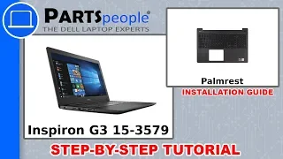 Dell G3 15-3579 (P75F003) Palmrest How-To Video Tutorial