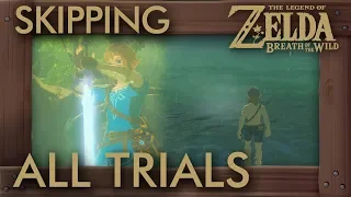 Skipping All Trials of the Sword in Zelda Breath of the Wild