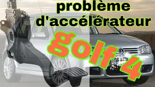 حل مشكل في دواسة الوقود عدم استجابه VW GOLF 4 Résoudre un problème avec l'accélérateur  répond pas