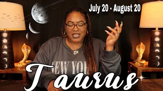 TAURUS - What Is The Universe's Plan For You ✵ JULY 20 – AUGUST 20 ✵ Psychic Tarot Reading