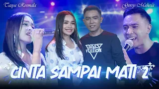 Cinta Sampai Mati 2 - Tasya Rosmala Ft. Gerry Mahesa (Official Live Music)