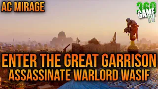 Assassin's Creed Mirage Enter the Great Garrison - Assassinate Warlord Wasif - Den of the Beast
