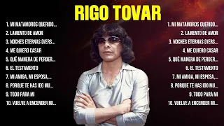 Rigo Tovar ~ Greatest Hits Oldies Classic ~ Best Oldies Songs Of All Time