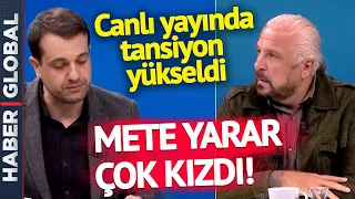 Canlı Yayında Tansiyon Bir Anda Yükseldi! Mete Yarar'ı Sinirlendiren "Süleyman Soylu" Diyaloğu