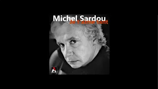 Michel Sardou / Je t'aime tant (inédit) 2006