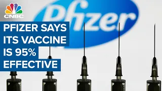 Pfizer: Full vaccine results indicate its Covid-19 vaccine is 95% effective