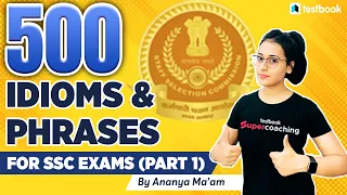 Idioms and Phrases for SSC CGL 2022 | Idiom and Phrases asked in Previous SSC Exams | By Ananya Mam
