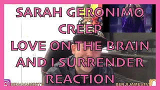 Sarah Geronimo Reaction (Creep, Love On The Brain & I Surrender)