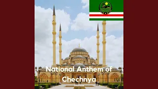 National Anthem of Chechnya