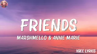 Marshmello & Anne-Marie - FRIENDS (Lyrics) | Imagine Dragons, Charlie Puth, Ava Max,... (Mix Lyrics)