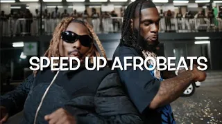 Sungba - Asake ft burna boy remix (Speed Up Afrobeats)