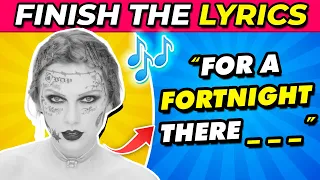 Finish the Lyrics The Most Popular Songs of Taylor Swift 🎶 | Swifties Test 📝