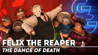 Don't Fear Felix The Reaper!