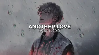 Another Love - Tom Odell - Slowed - (Sub.español)