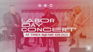 Labor Day Concert at Times Square Church